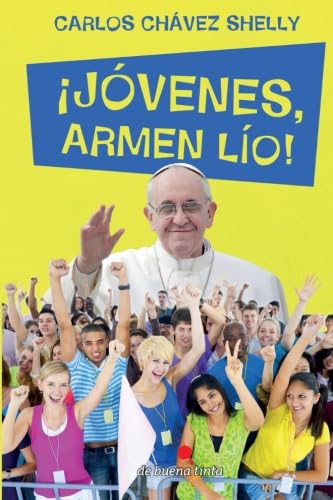 Imagen de archivo de Jvenes, armen lo! a la venta por Revaluation Books