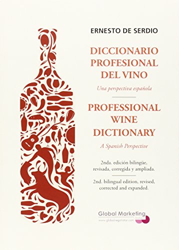 Imagen de archivo de DICCIONARIO PROFESIONAL DEL VINO a la venta por KALAMO LIBROS, S.L.