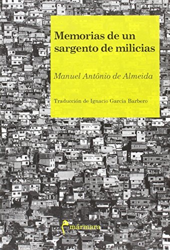 Stock image for MEMORIAS DE UN SARGENTO DE MILICIAS for sale by KALAMO LIBROS, S.L.