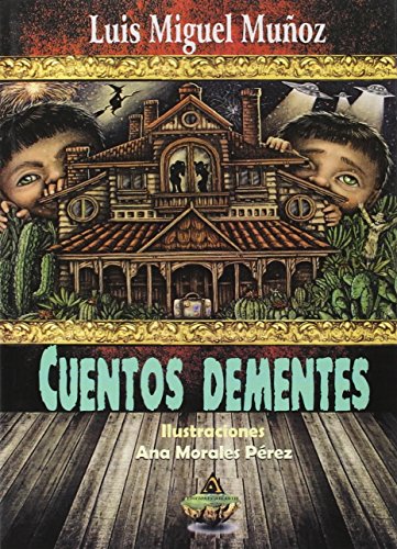 Imagen de archivo de CUENTOS DEMENTES a la venta por Zilis Select Books