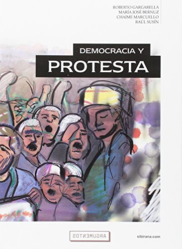 Beispielbild fr DEMOCRACIA Y PROTESTA zum Verkauf von Hilando Libros