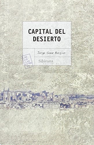 Stock image for CAPITAL DEL DESIERTO for sale by Hilando Libros