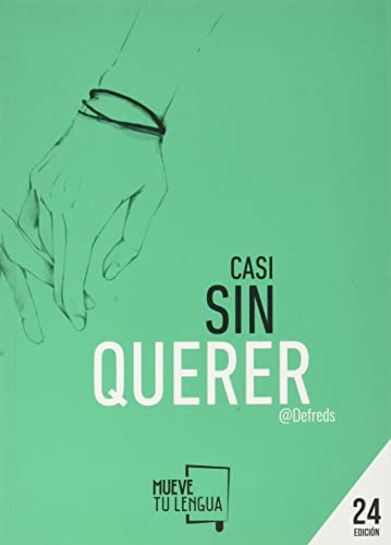 Stock image for Casi sin querer for sale by WorldofBooks