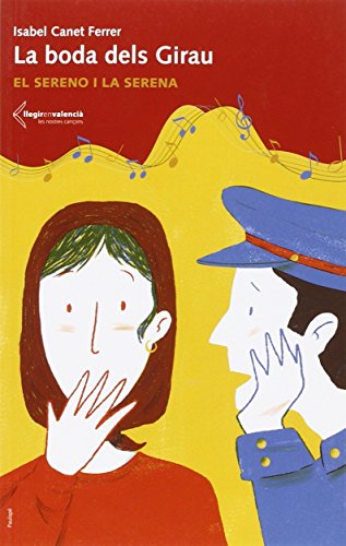 9788494405280: La boda dels Girau: El sereno i la serena (Llegir en valenci) (Catalan Edition)