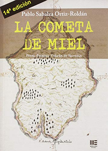 Beispielbild fr LA COMETA DE MIEL ( 12 EDICION ) zum Verkauf von medimops