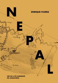 Imagen de archivo de NEPAL: 300 km. Alrededor del Annapurna a la venta por KALAMO LIBROS, S.L.