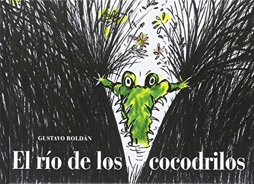 Stock image for El ro de los cocodrilos (Spanish Edition) for sale by Irish Booksellers