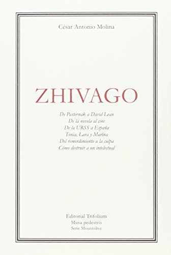 Imagen de archivo de ZHIVAGO a la venta por KALAMO LIBROS, S.L.