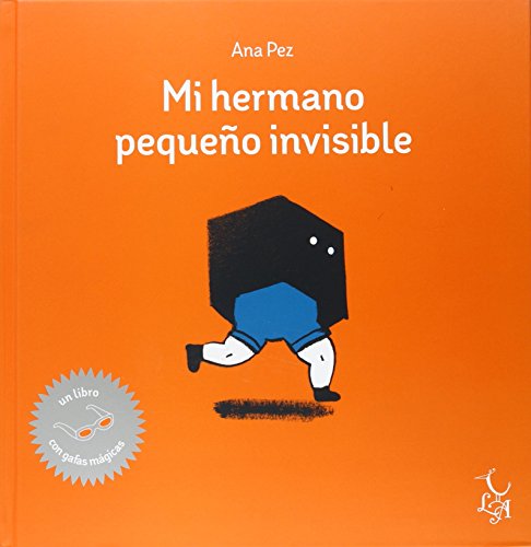 Stock image for Mi hermano pequeño invisible for sale by AwesomeBooks