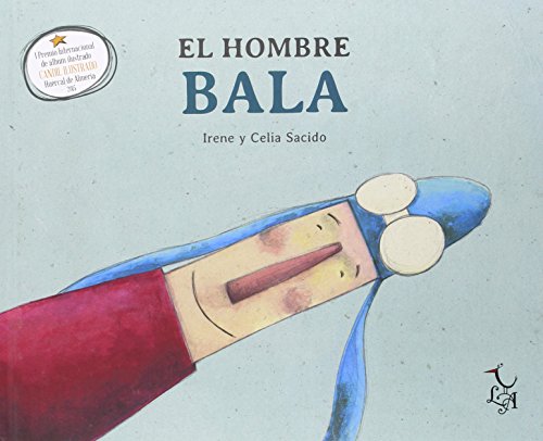 Stock image for El Hombre Bala for sale by ThriftBooks-Dallas