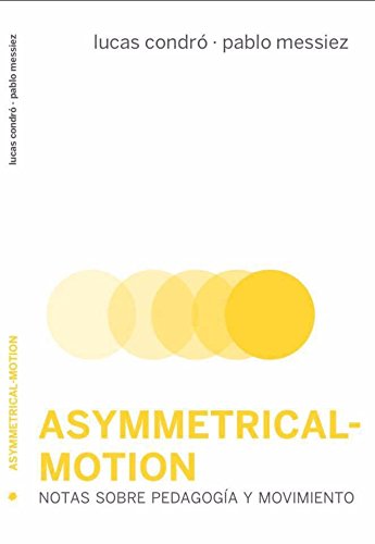 Stock image for Asymmetrical-Motion for sale by Agapea Libros