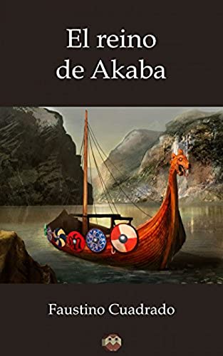 Stock image for EL REINO DE AKABA for sale by Zilis Select Books