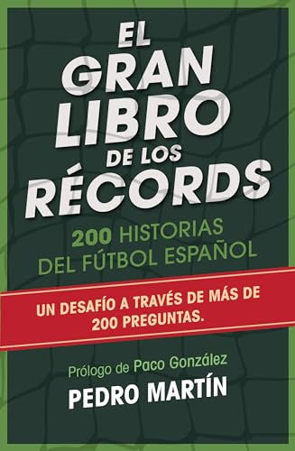 Stock image for Gran Libro de Los Records, El: 281 Historias del futbol espanol for sale by Buchmarie
