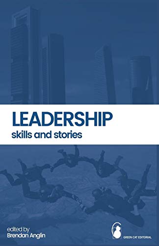 Stock image for Leadership: Skills and Stories for sale by Lucky's Textbooks
