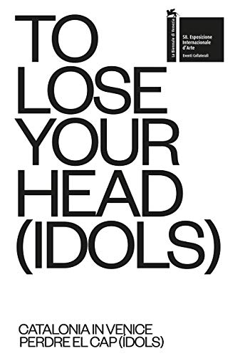 Imagen de archivo de TO LOSE YOUR HEAD (IDOLS) a la venta por Blackwell's