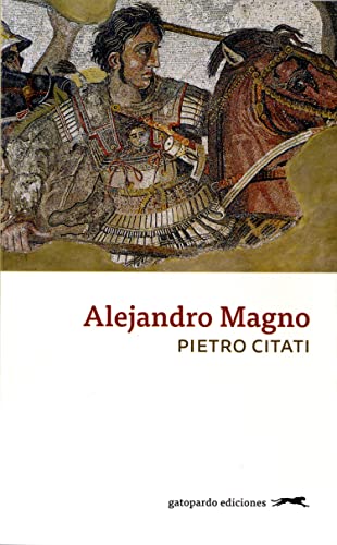 Beispielbild fr ALEJANDRO MAGNO zum Verkauf von KALAMO LIBROS, S.L.