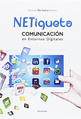 Stock image for NETiqueta: Comunicacin en entornos digitales for sale by Better World Books