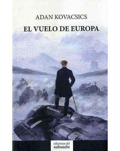 Imagen de archivo de EL VUELO DE EUROPA a la venta por KALAMO LIBROS, S.L.