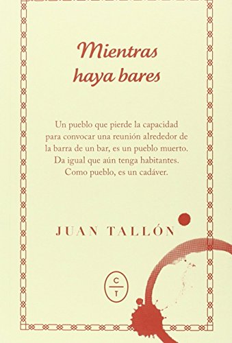 Imagen de archivo de MIENTRAS HAYA BARES a la venta por KALAMO LIBROS, S.L.