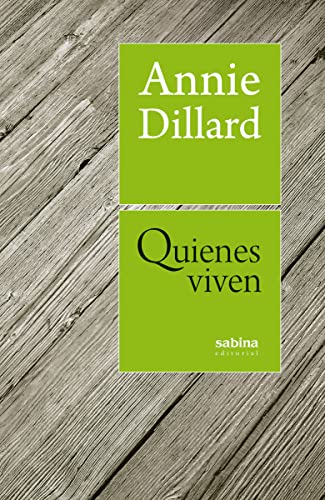 Stock image for Quienes Viven (NARRATIVA) (Spanish Edition) for sale by Housing Works Online Bookstore