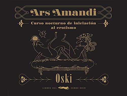 Stock image for ARS AMANDI: Curso nocturno de iniciacin al erotismo for sale by KALAMO LIBROS, S.L.