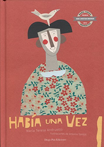 Stock image for HABIA UNA VEZ for sale by KALAMO LIBROS, S.L.