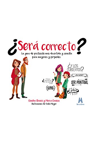 Stock image for Ser correcto?: gua de protocolo divertida y sencilla para mayore y for sale by Iridium_Books
