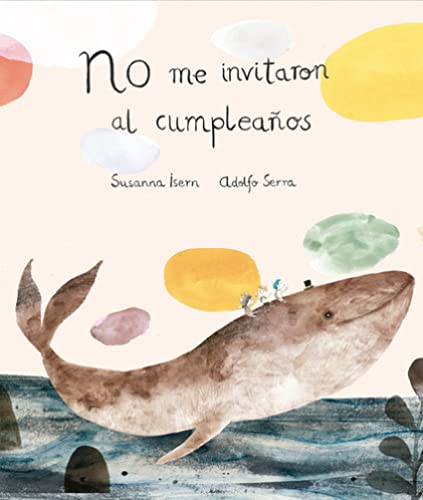 Stock image for No Me Invitaron Al Cumpleaos for sale by Better World Books