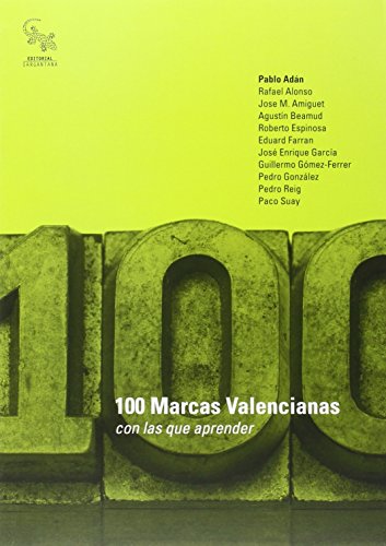 Stock image for 100 MARCAS VALENCIANAS CON LAS QUE APRENDER for sale by Librerias Prometeo y Proteo