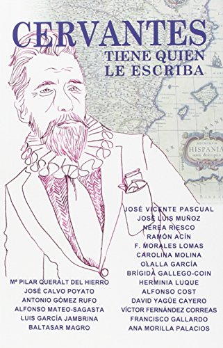 Beispielbild fr Cervantes tiene quien le escriba zum Verkauf von AG Library