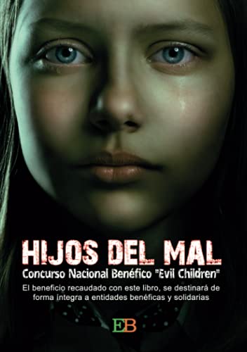 Imagen de archivo de Hijos del mal (Spanish Edition) a la venta por GF Books, Inc.