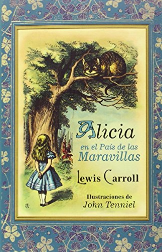 Imagen de archivo de ALICIA EN EL PAIS DE LAS MARAVILLAS a la venta por AG Library