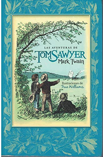 Beispielbild fr Las aventuras de Tom Sawyer zum Verkauf von medimops