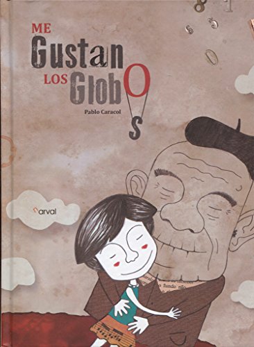 Stock image for ME GUSTAN LOS GLOBOS for sale by KALAMO LIBROS, S.L.