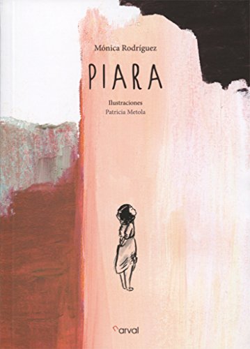 Stock image for PIARA for sale by KALAMO LIBROS, S.L.