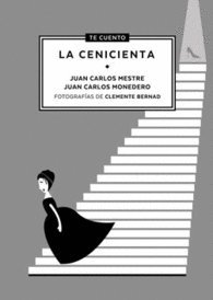 Imagen de archivo de TE CUENTO.LA CENICIENTA a la venta por Librerias Prometeo y Proteo