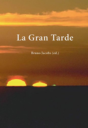 Imagen de archivo de La Gran Tarde (Enciclopedia de lo Maravilloso, Band 3) a la venta por medimops