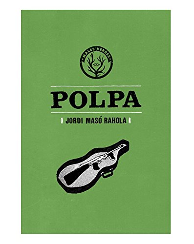 Beispielbild fr POLPA zum Verkauf von KALAMO LIBROS, S.L.