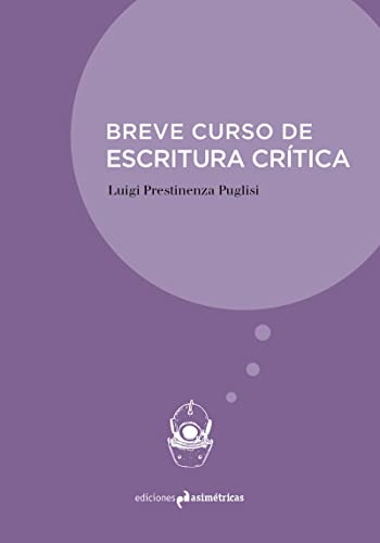 Beispielbild fr BREVE CURSO DE ESCRITURA CRTICA zum Verkauf von KALAMO LIBROS, S.L.