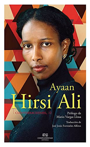 Beispielbild fr AYAAN HIRSI ALI: CONVERSACIONES zum Verkauf von KALAMO LIBROS, S.L.