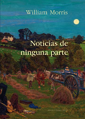 9788494481017: Noticias de ninguna parte (BIBLIOTECA PARALELA)