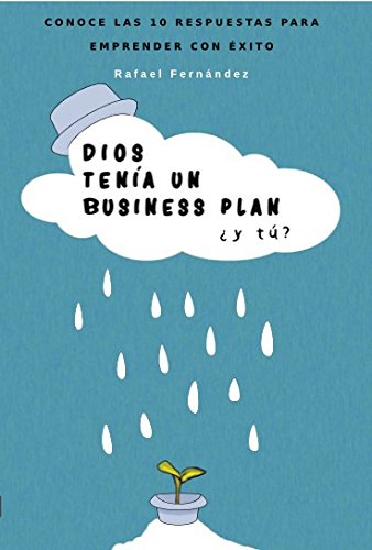 Imagen de archivo de Dios tena un Business Plan a la venta por medimops