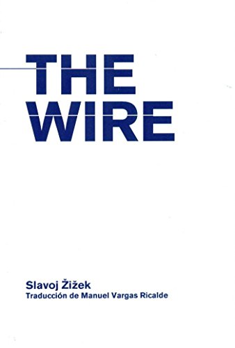 9788494487323: The Wire (Emancipatory Space)