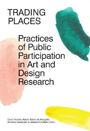 9788494487392: Trading Places: Practices of Public Participation in Art and Design