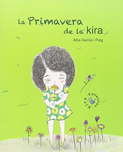 Beispielbild fr La primavera de Kira zum Verkauf von AG Library