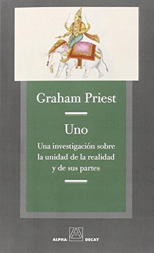 9788494489617: UNO: Una investigacin sobre la unidad de la realidad y de sus partes