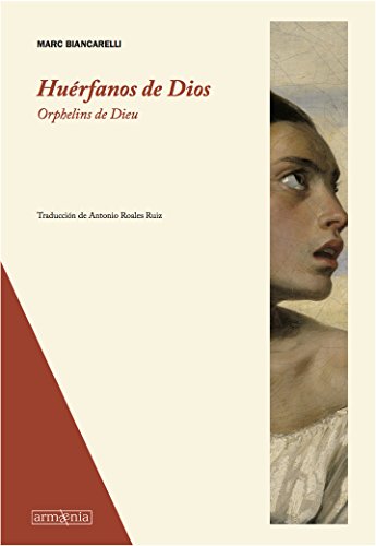 Beispielbild fr HURFANOS DE DIOS. ORPHELINS DE DIEU zum Verkauf von KALAMO LIBROS, S.L.