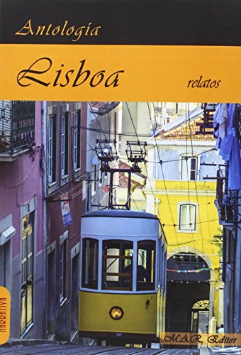 Imagen de archivo de LISBOA: ANTOLOGA a la venta por KALAMO LIBROS, S.L.