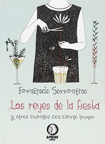 Stock image for Los reyes de la fiesta : y otros cuentos con cierto humor for sale by AG Library