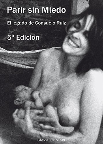 Imagen de archivo de Parir sin miedo (Spanish Edition) a la venta por ThriftBooks-Dallas